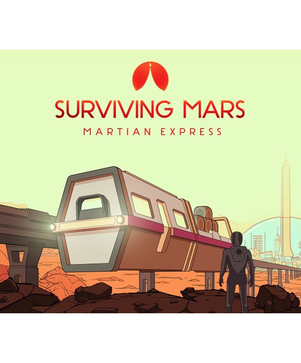 Surviving Mars - Martian Express DLC Steam Key GLOBAL